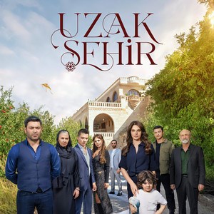UZAK ŞEHİR 