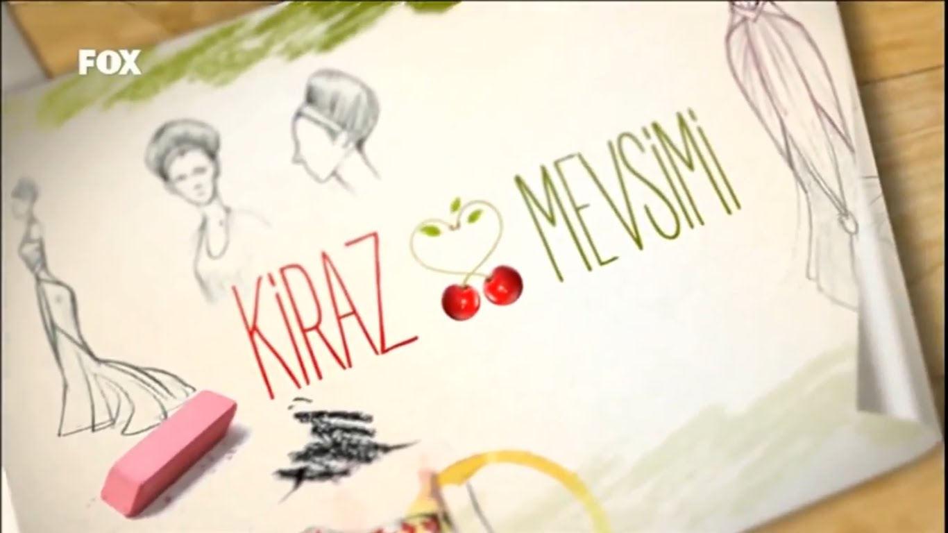 Kiraz Mevsimi'nnde Hangisisin? 
