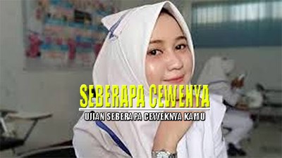 Seberapa cewek nya kamu?
