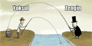 Zengin Misin,Fakir Misin?