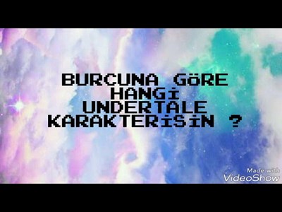 Burcuna göre hangi undertale karakterisin