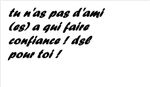 Est-Ce Que Tu As Vraiment Des Ami(Es)?