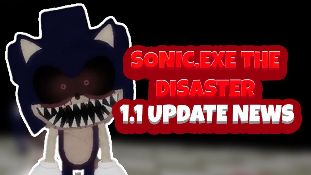 Sonic exe the disaster