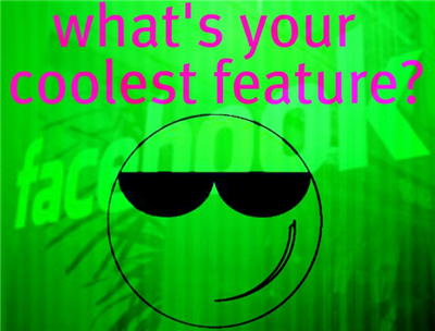 What's The Coolest Thing About You?