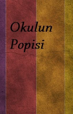 Okulun  Popisini Seçme :)