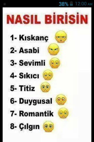 Nasıl Birisin ?