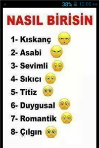 Nasıl Birisin ?