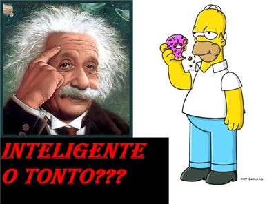 Inteligente O Tonto??