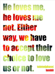 Loves Me, Loves Me Not