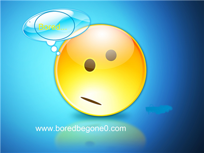 Bored Be Gone