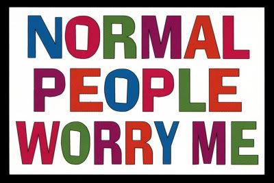 Weird Or Normal