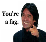 Your A Fag