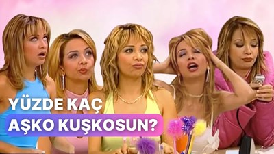 Ne kadar aşko kuşkosun?