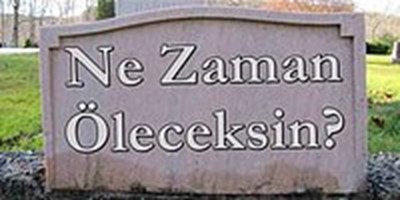 Ne Zaman Öleceğini Test Et