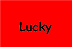 How Lucky Are You Today?