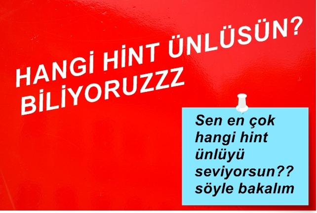 Hangi Hint Ünlüsün??