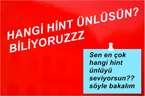 Hangi Hint Ünlüsün??