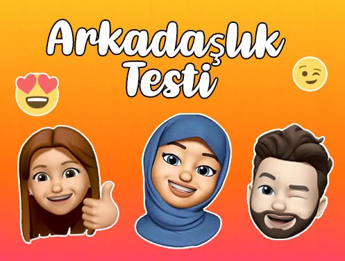 Arkadaşlık testi😍