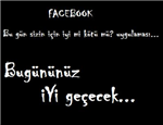 Bugün Sizin İçin İyi Mi Kötü Mü ?