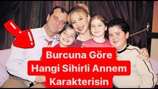 Hangi sihirli annem karakterisin