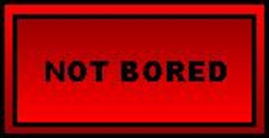 How Bored Are You?