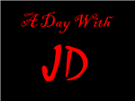 A Day With Jd