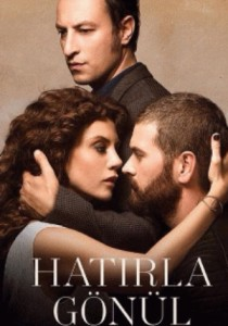 Hatırla Gönül De Kimsin