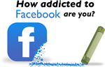 Are You Facebook Addicted?