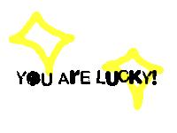 How Lucky You Are Today?