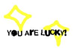 How Lucky You Are Today?
