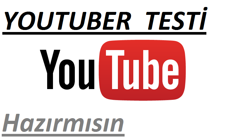 Youtuberlik Testi