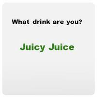 What Drink Are You?
