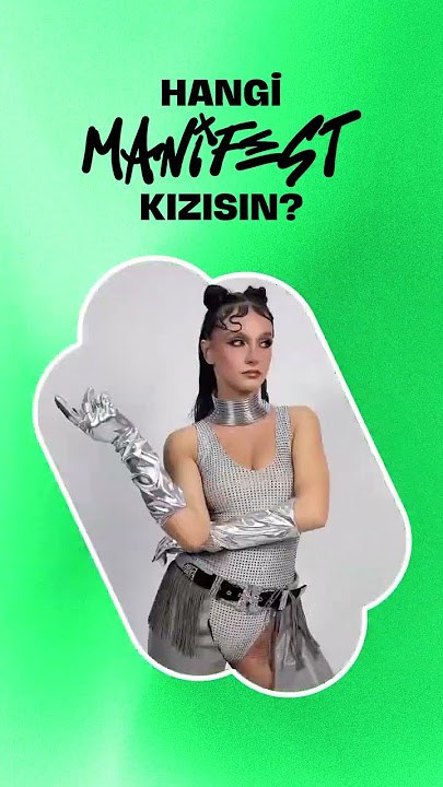 Hangi manifest kızısın?