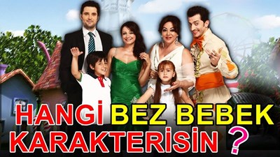 Hangi bez bebek karakterisin 