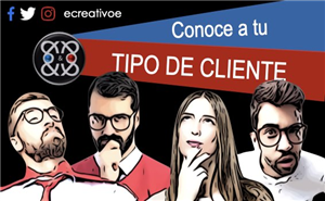 Así Es Tu Tipo De Cliente