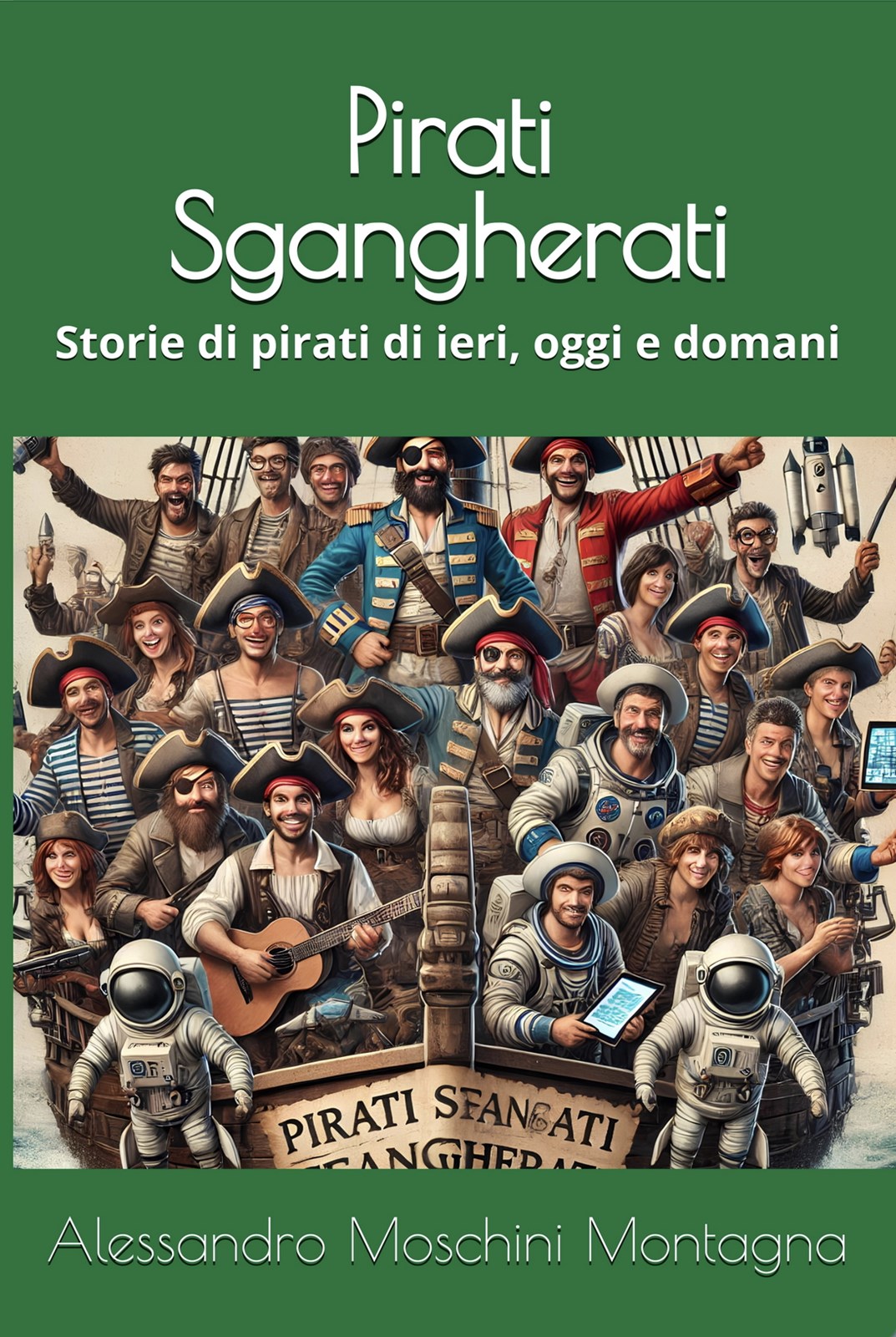 Quanto conosci il libro "Pirati Sgangherati"?