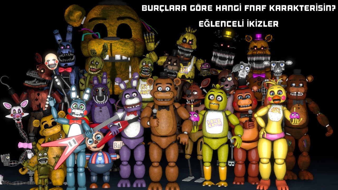 Hangi Fnaf Karakterisin Test Et Kendine Güven