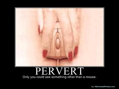 How Perveted Are You >W>