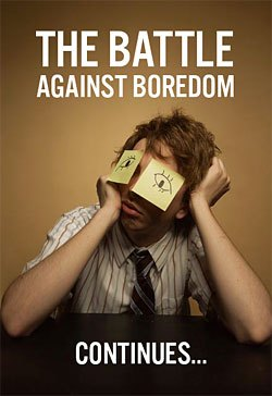 How Bored Will You Be Today