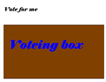 Vote For Me