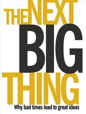 Chances To Become The Next Big Thing