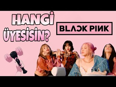 Ne Kadar Blackpink Üyesisin ? 