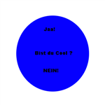 Bist Du Cool ?