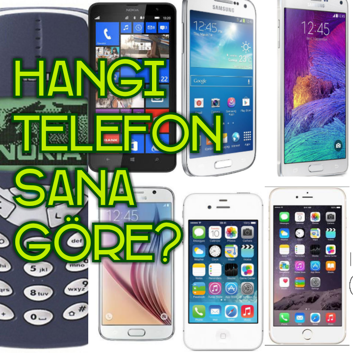 Hamgi Telefon Sana Göre?