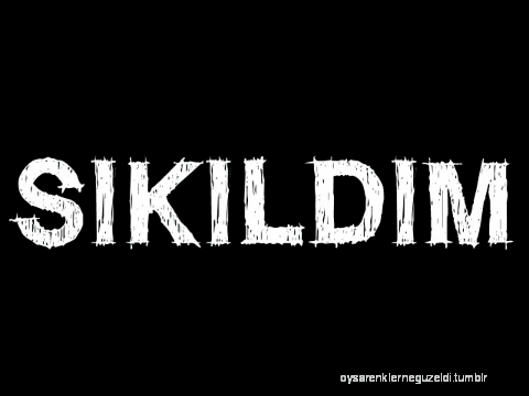 Nasıl Birisin?
