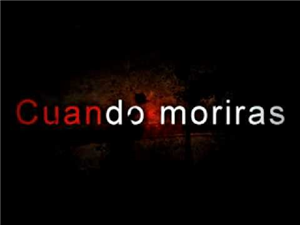 Cuando Moriras