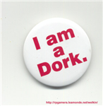 Dork Or Dorkette