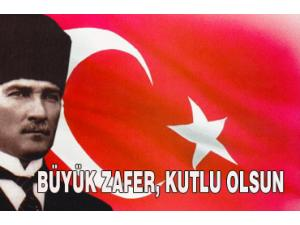 30 AĞUSTOS ZAFER BAYRAMIMIZ KUTLU OLSUN