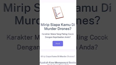 Mirip Siapa Kamu Di Murder Drones?