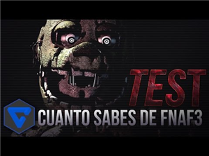 ¿Cuanto Sabes De Fnaf ?